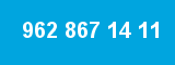 962 867 14 11 962 867 14 11
